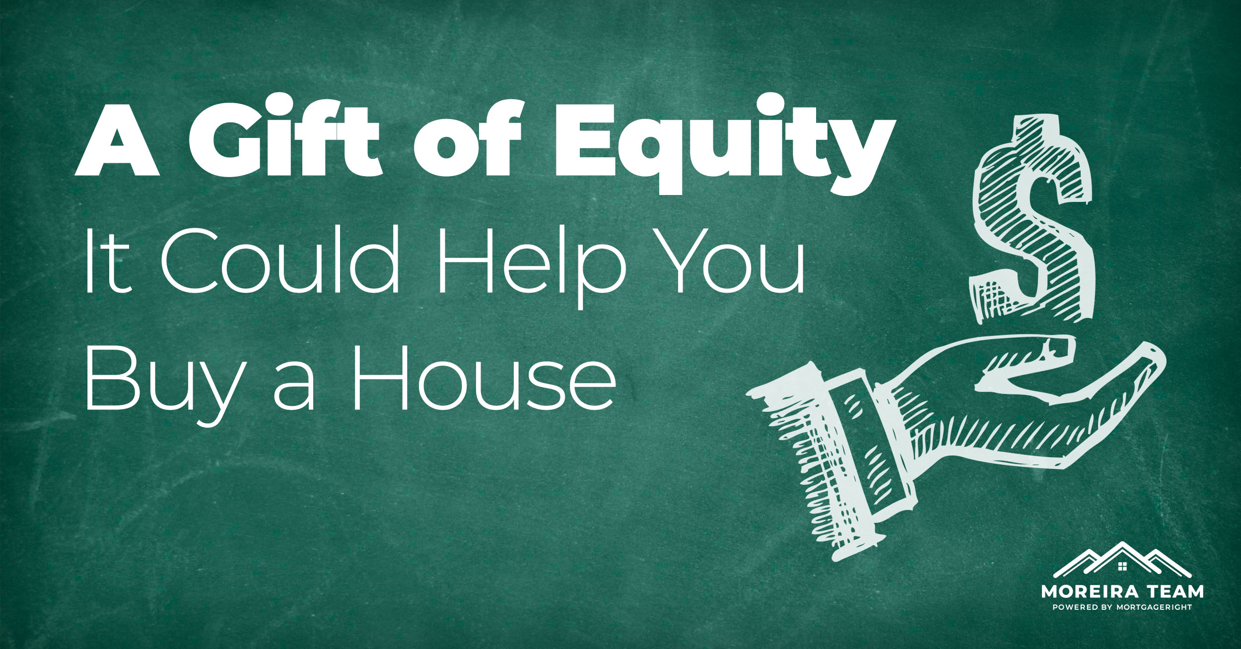 A gift of equity could help you buy a house