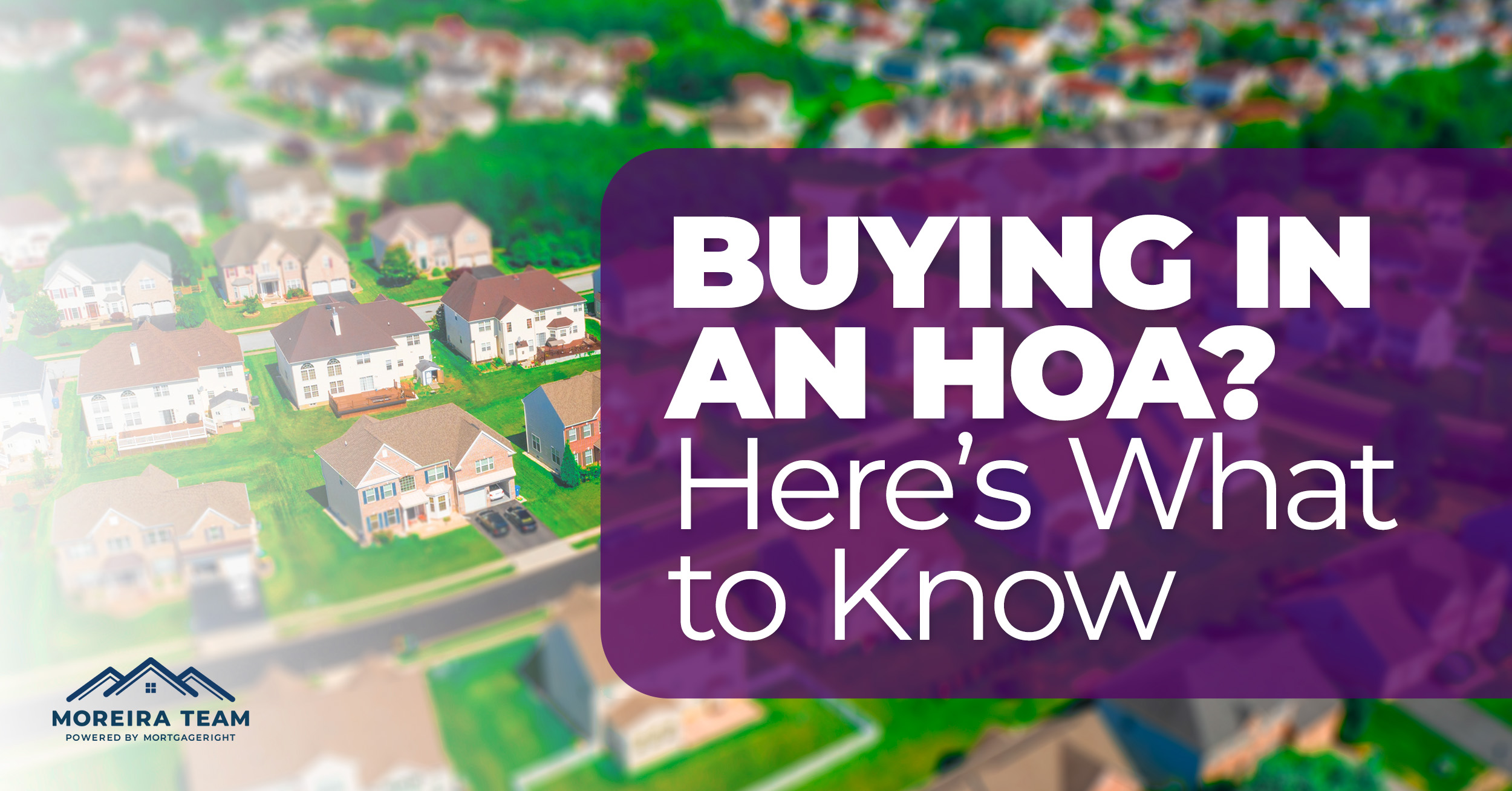 what to expect when you purchase a home in an HOA