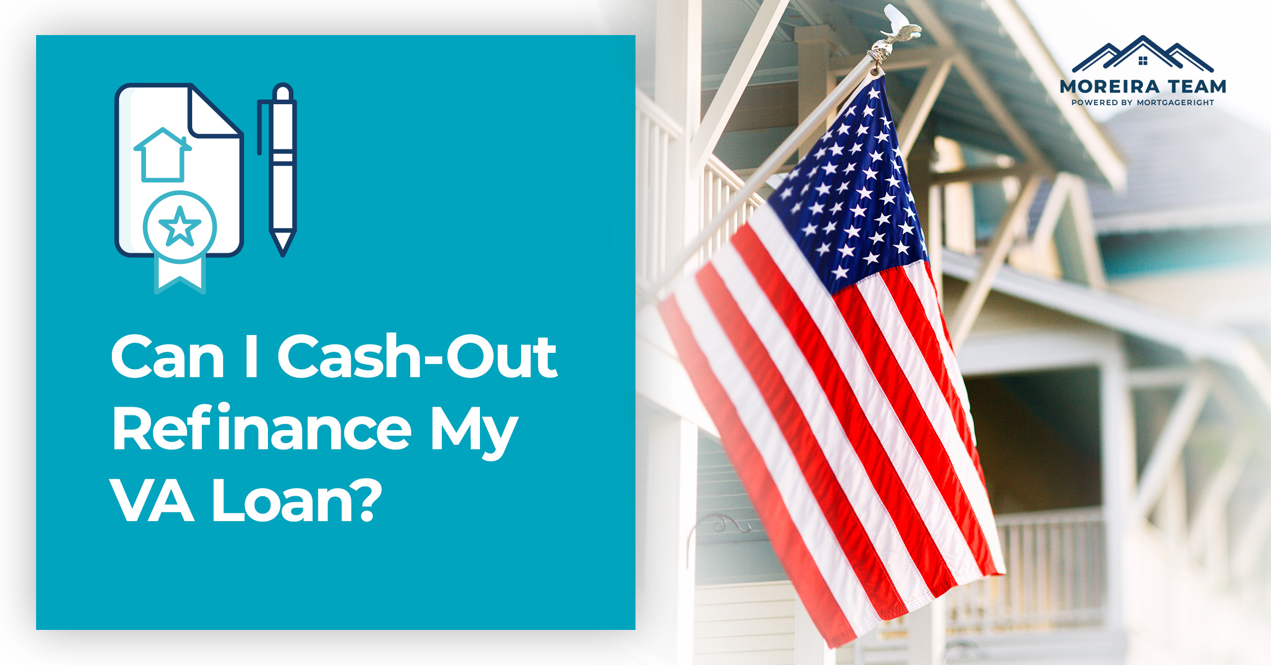 Can you do a cash out refinance on a VA loan?