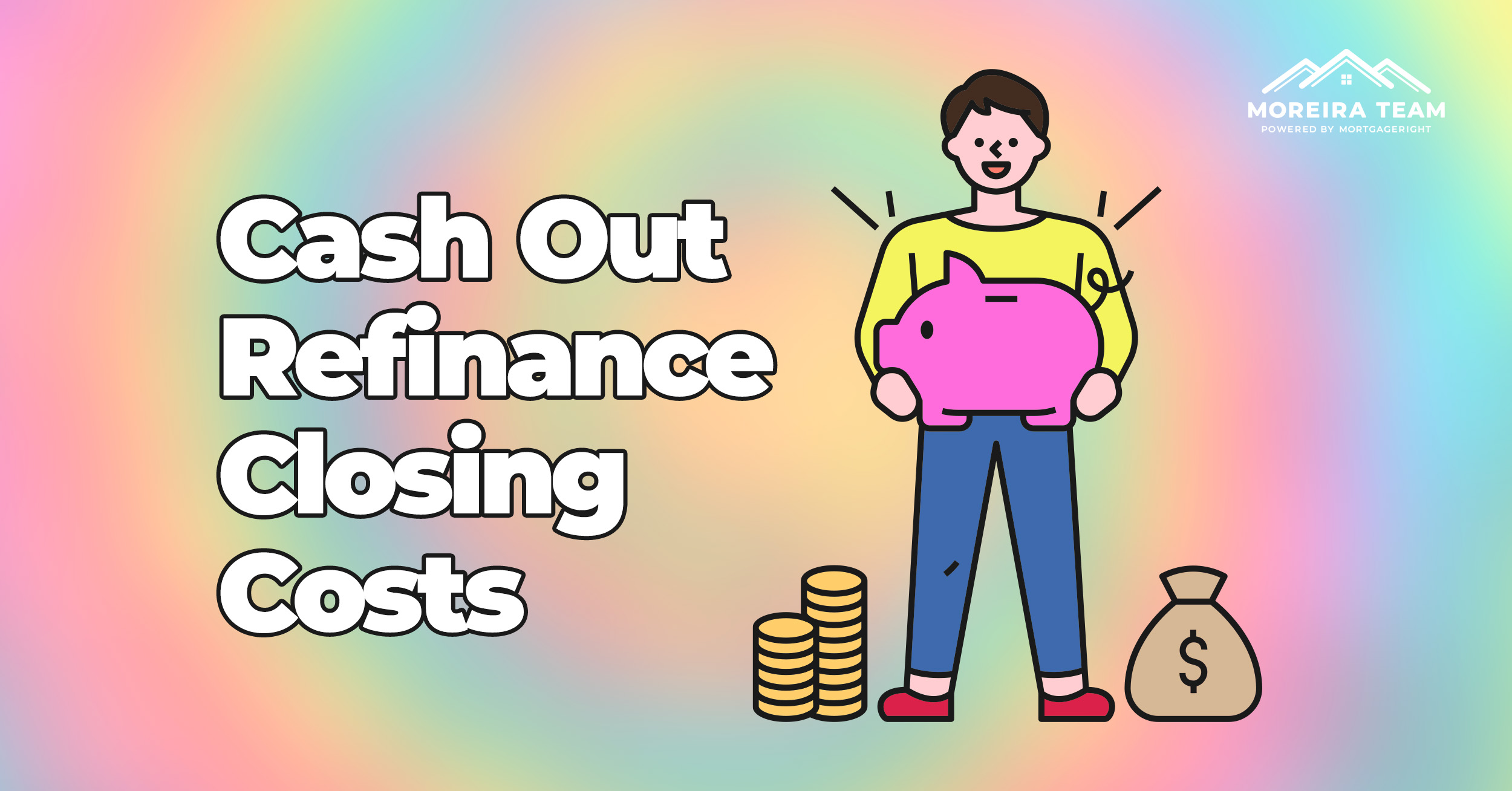 Cash Out Refinance Closing Costs