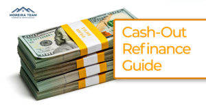 Cashout Refinance Guide