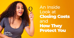closing costs and how they protect you