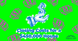 closing costs on a $450,000 house