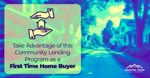 community lending program for first time home buyers