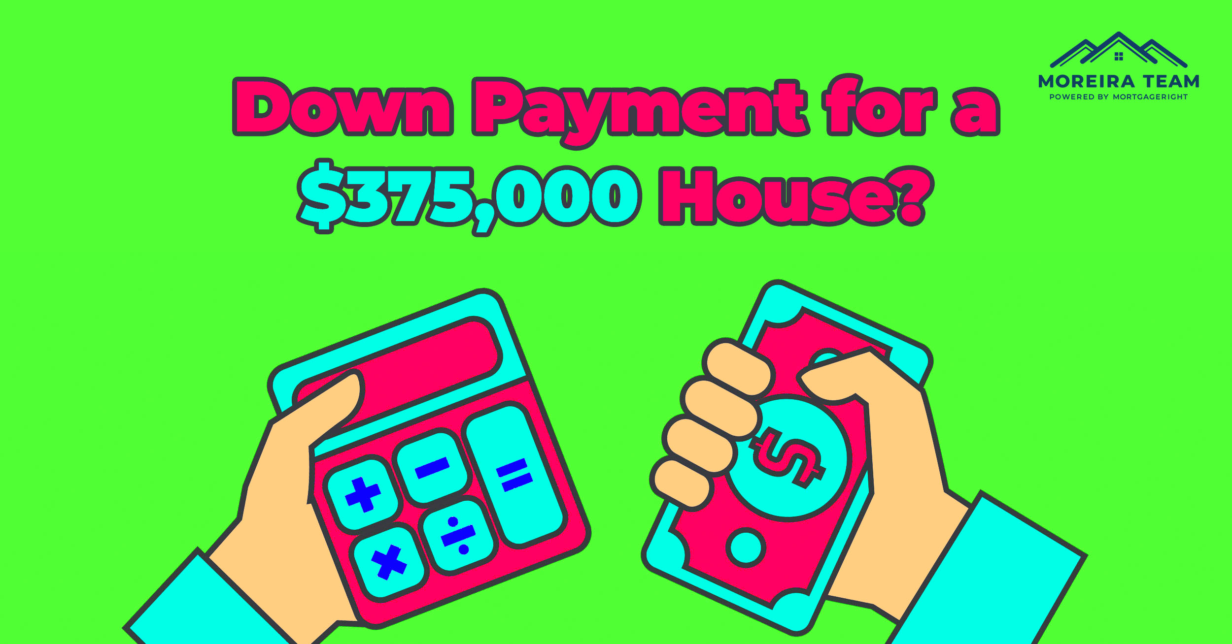 Down payment amount on a $375,000 house