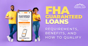 fha guaranteed loans, the benefits and how to qualify