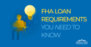 fha loan requirements