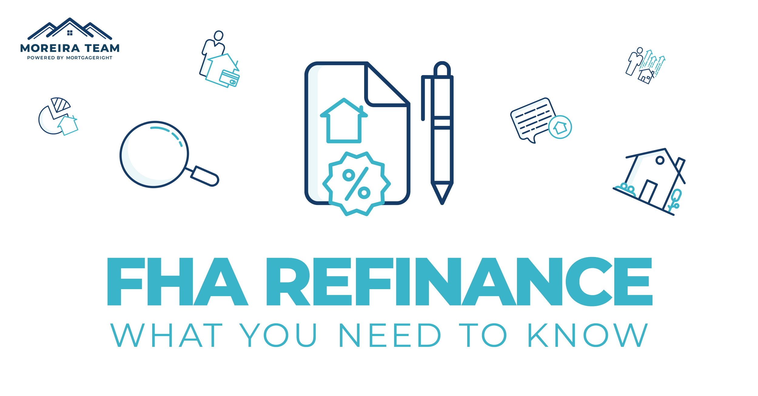 FHA Refinance what you need to know