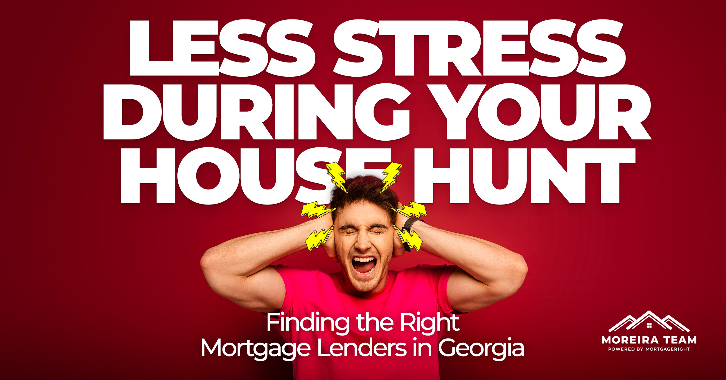 For Less Stress During Your House Hunt— Find the Right Mortgage Lenders in Georgia
