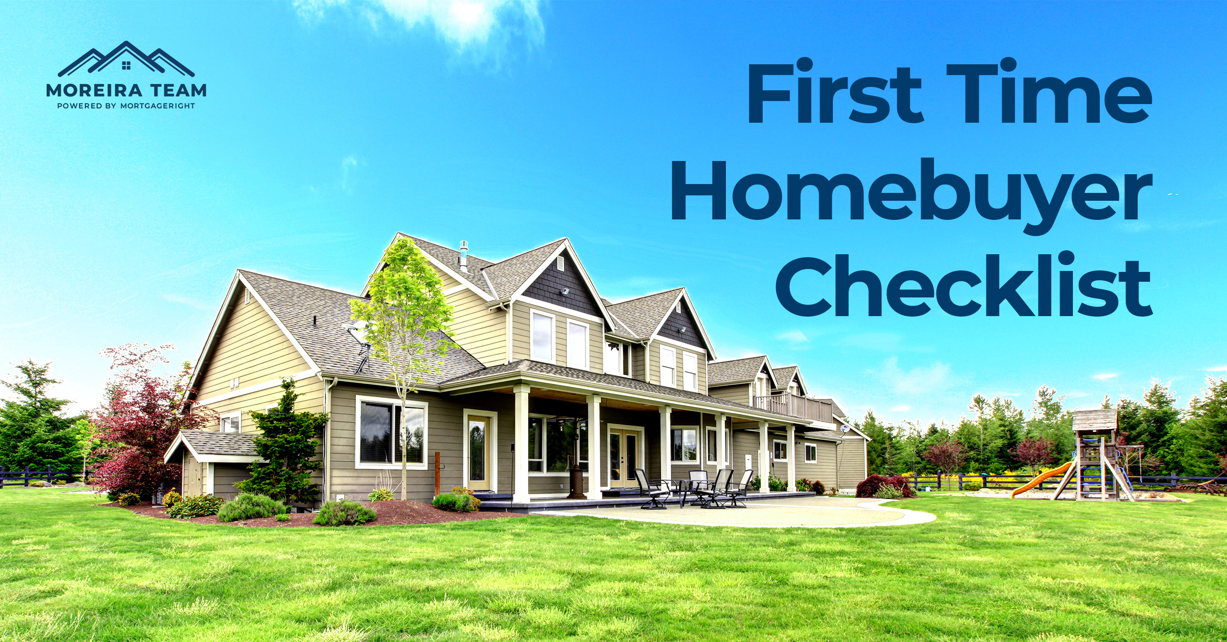 First Time Homebuyer Checklist