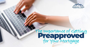 get preapproved for your mortgage