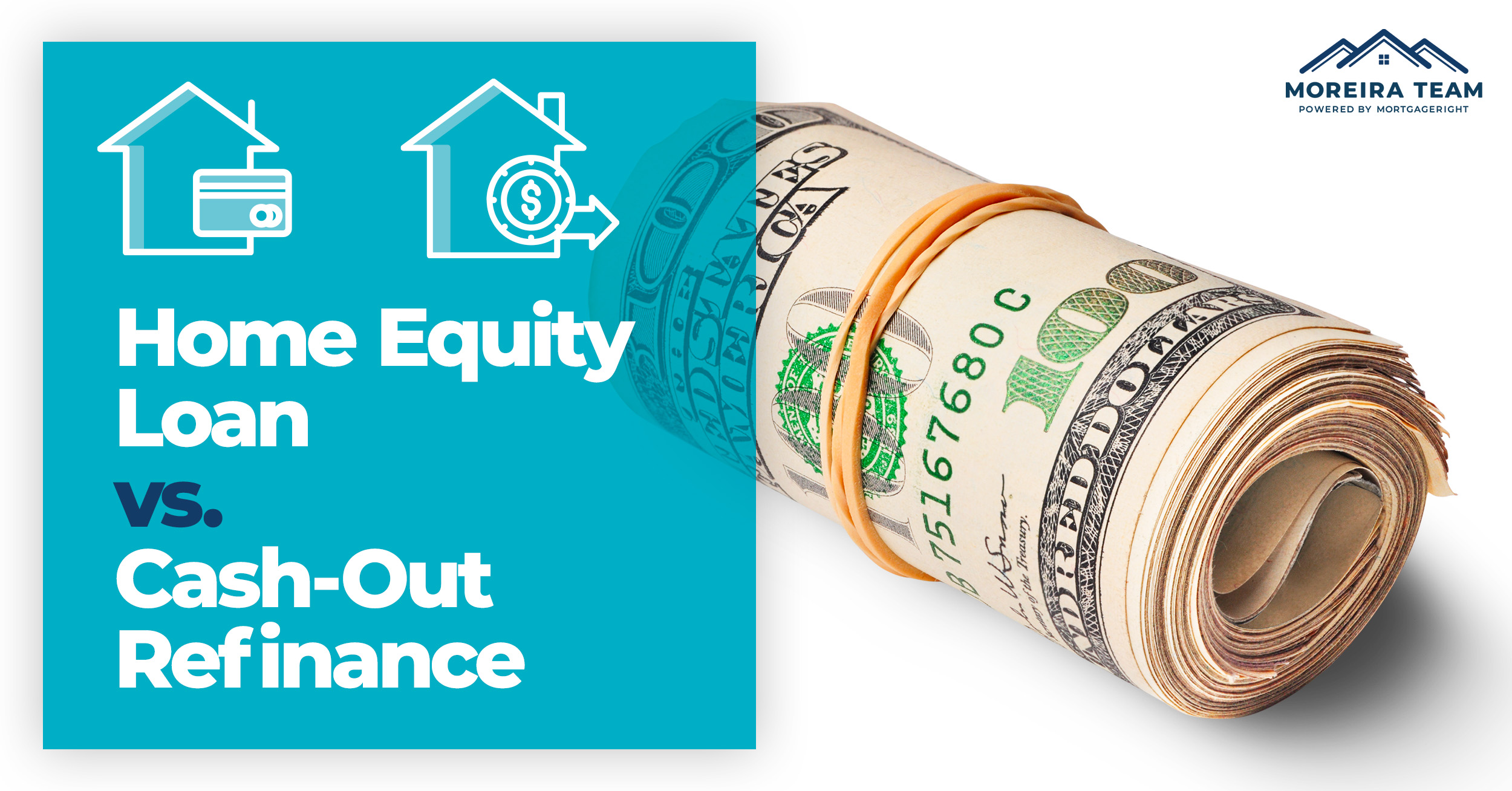 Home Equity Loan vs. Cash-Out Refinance: How to Choose Which One to Tap Your Home’s Value
