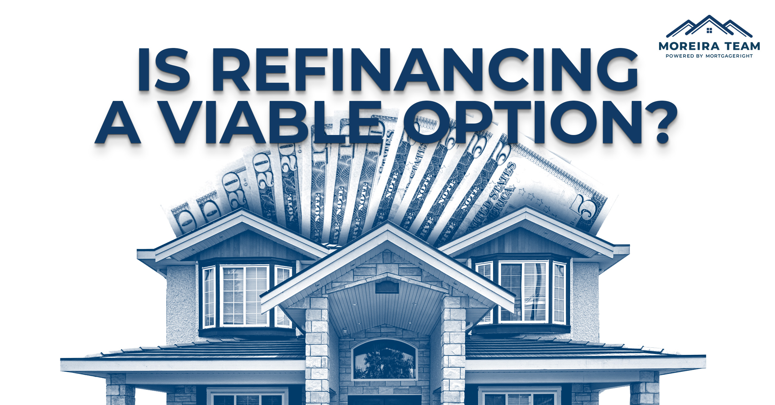 Is refinancing a viable option