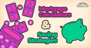 mortgage calculators and saving strategies