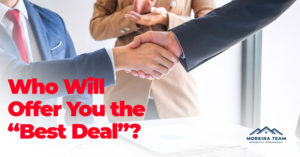 Which type of mortgage companyWill Offer you the best deal