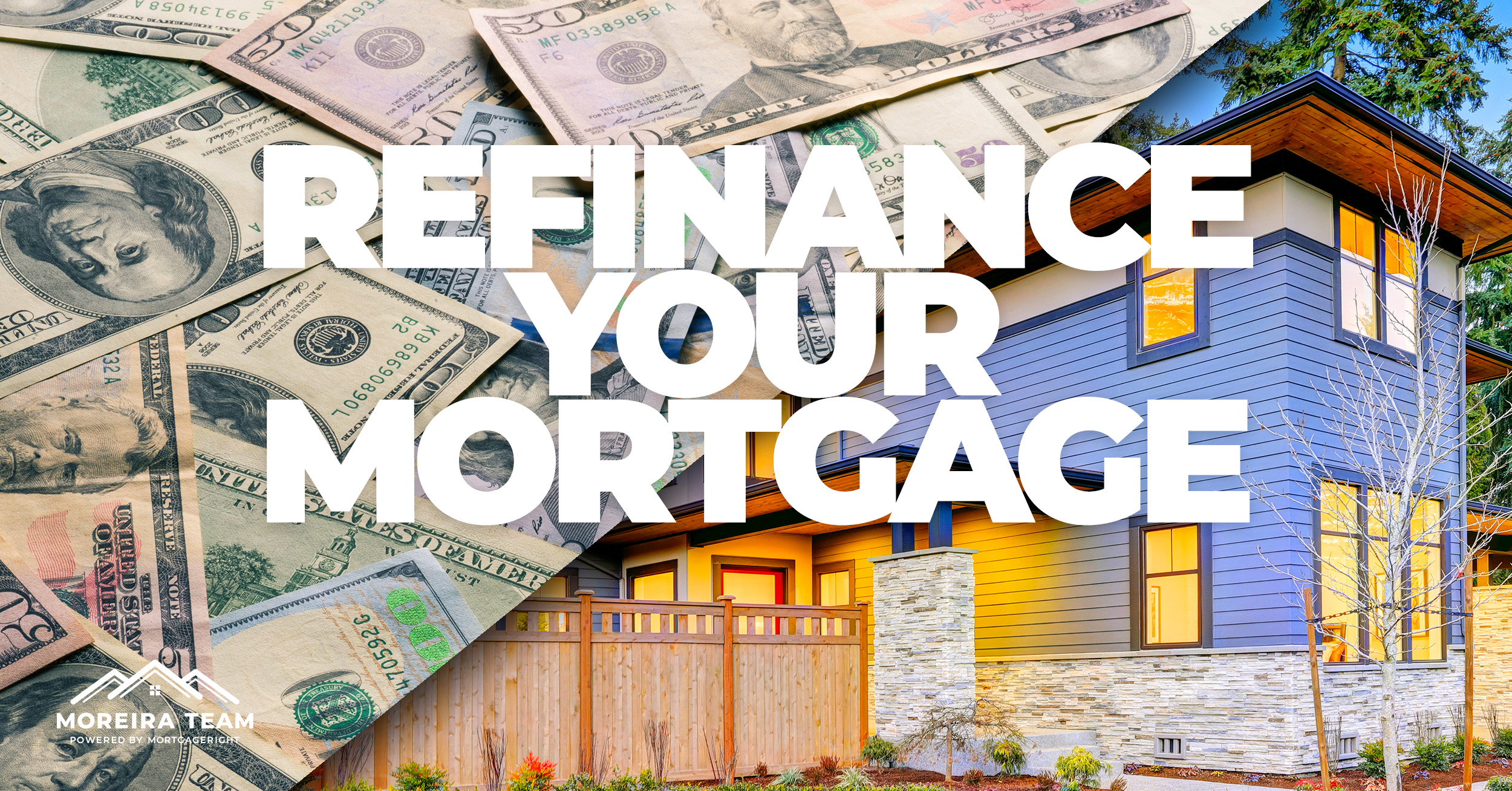 Refinance your mortgage