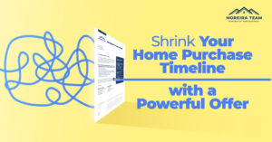 shrink your home purchase timeline