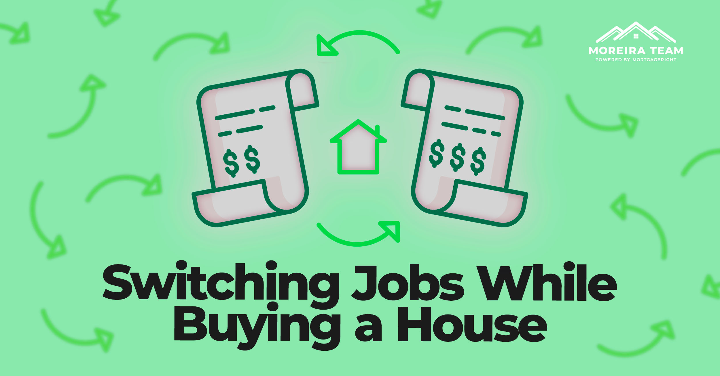 Navigating the Challenges of Switching Jobs While Buying a House