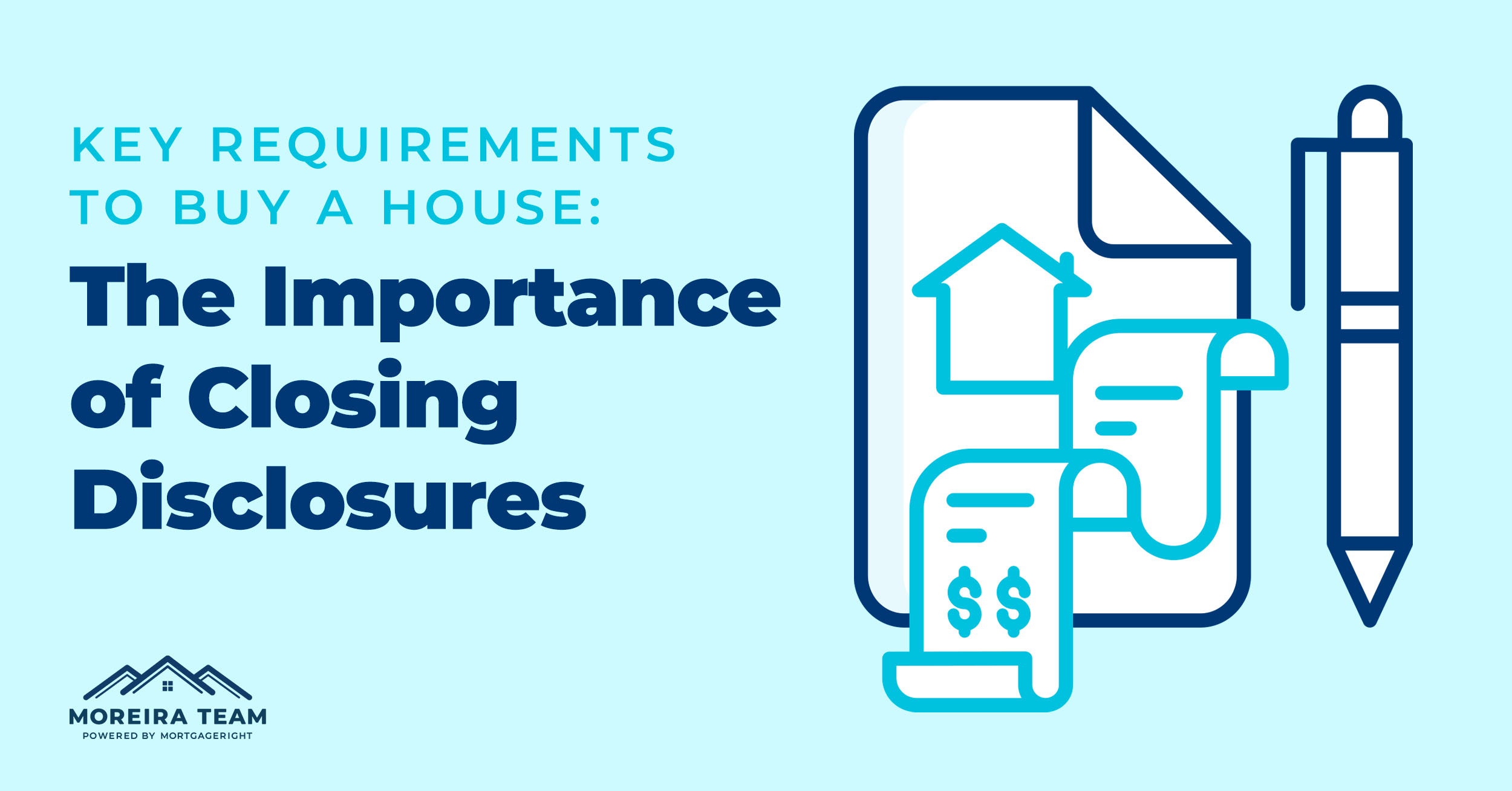 Key Requirements to Buy a House: The Importance of Closing Disclosures