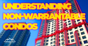 understanding non warrantable condos