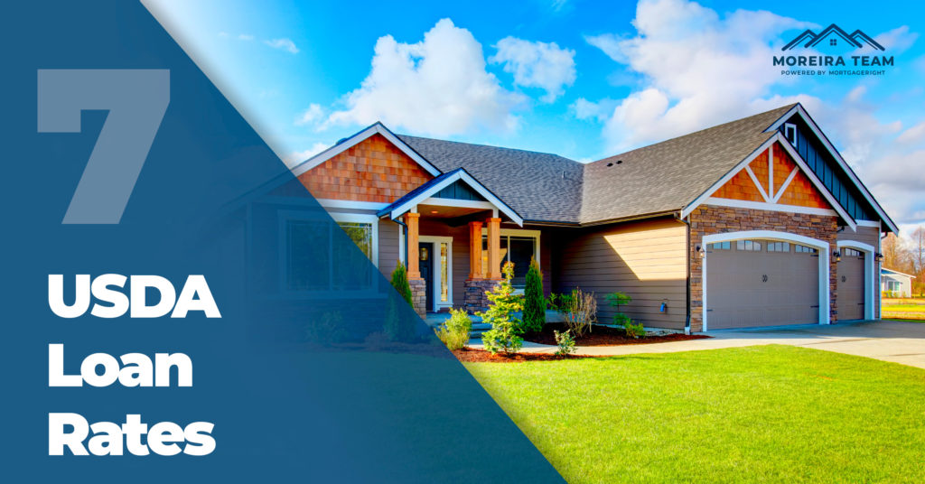 USDA Loans, Part 7 USDA Mortgage Loan Rates Moreira Team Mortgage