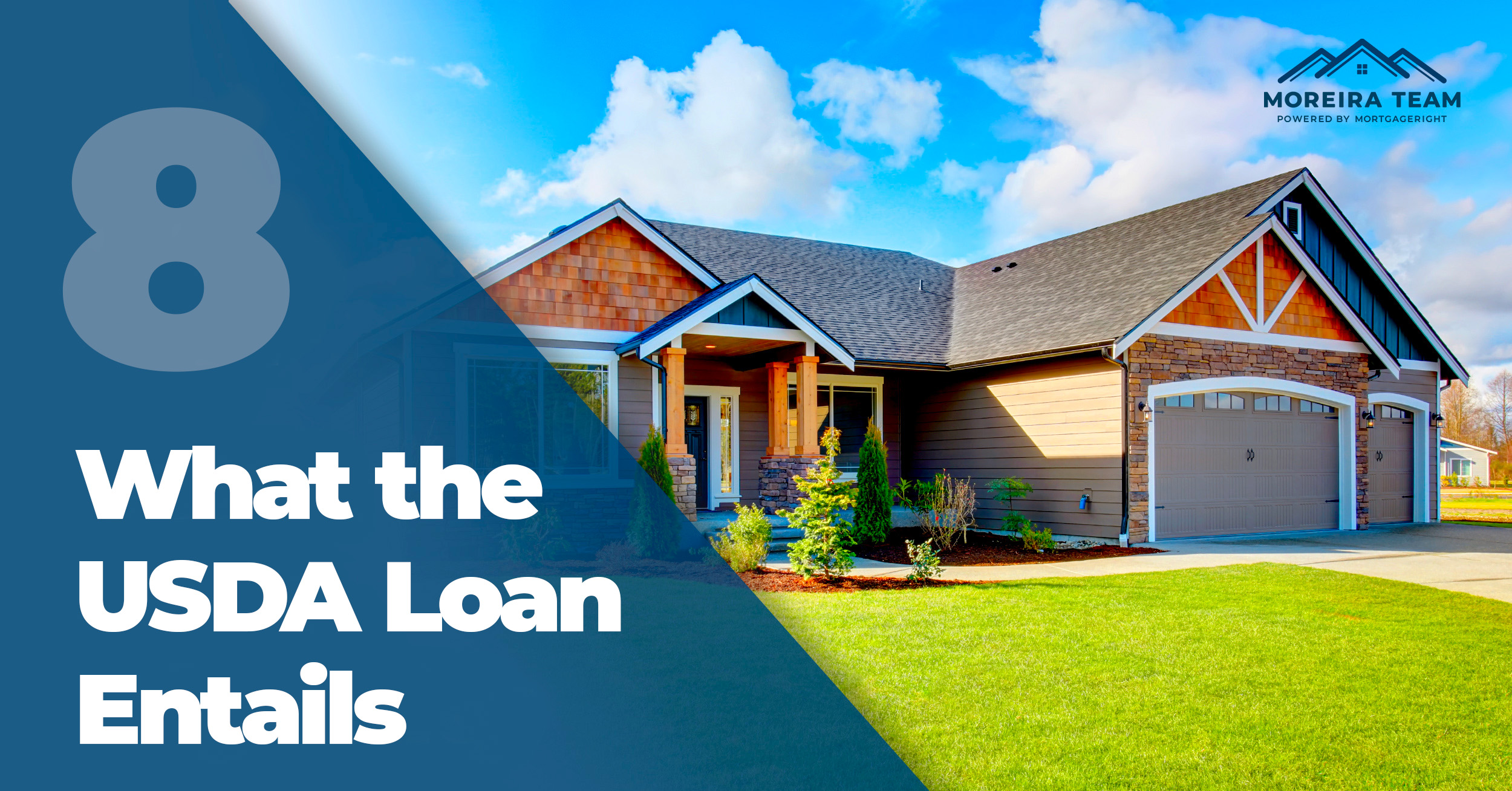 USDA Home Loans, Part 8:  Discover What This Loan Entails
