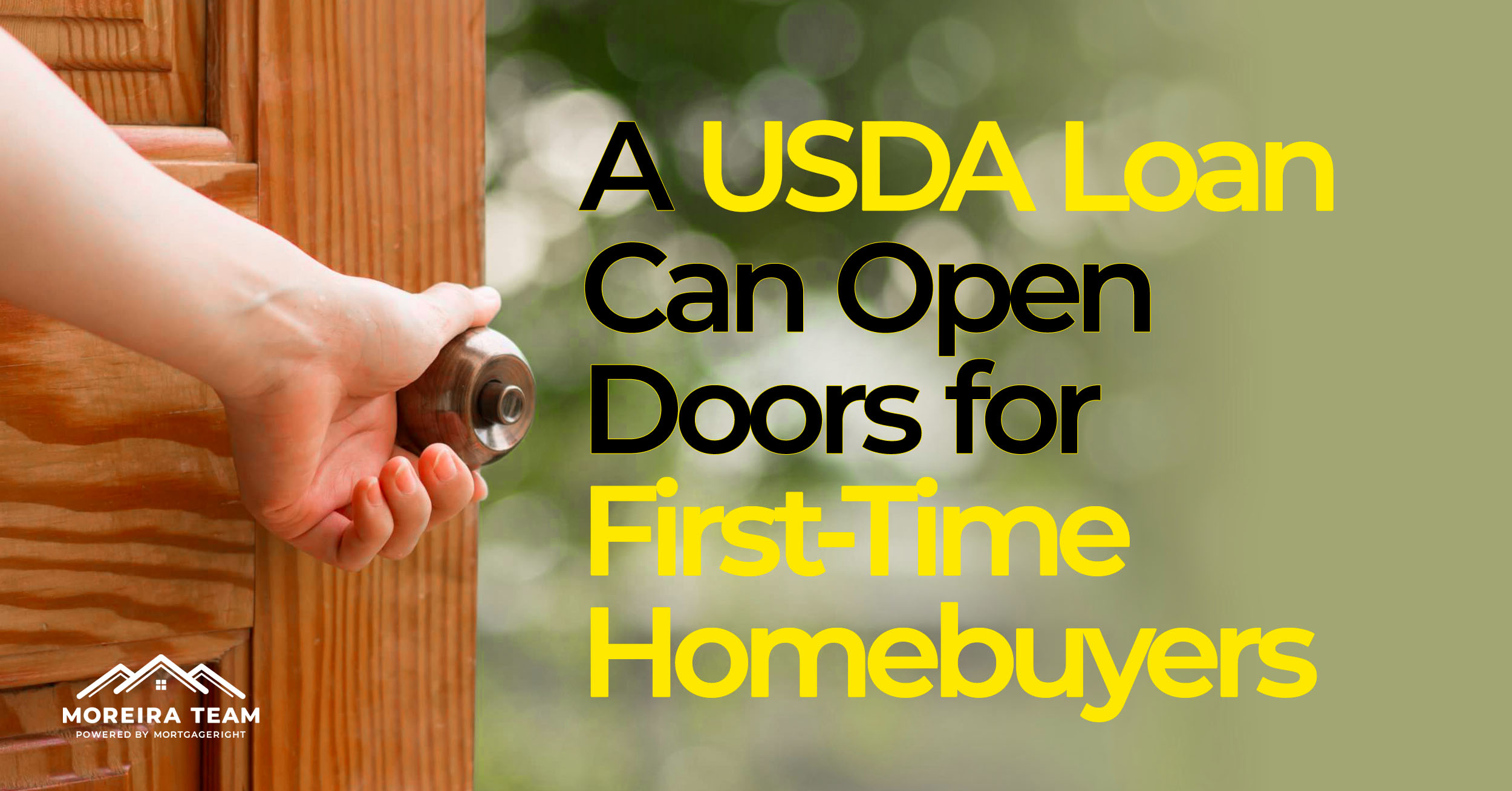 A USDA Loan Can Open Doors for First-Time Homebuyers