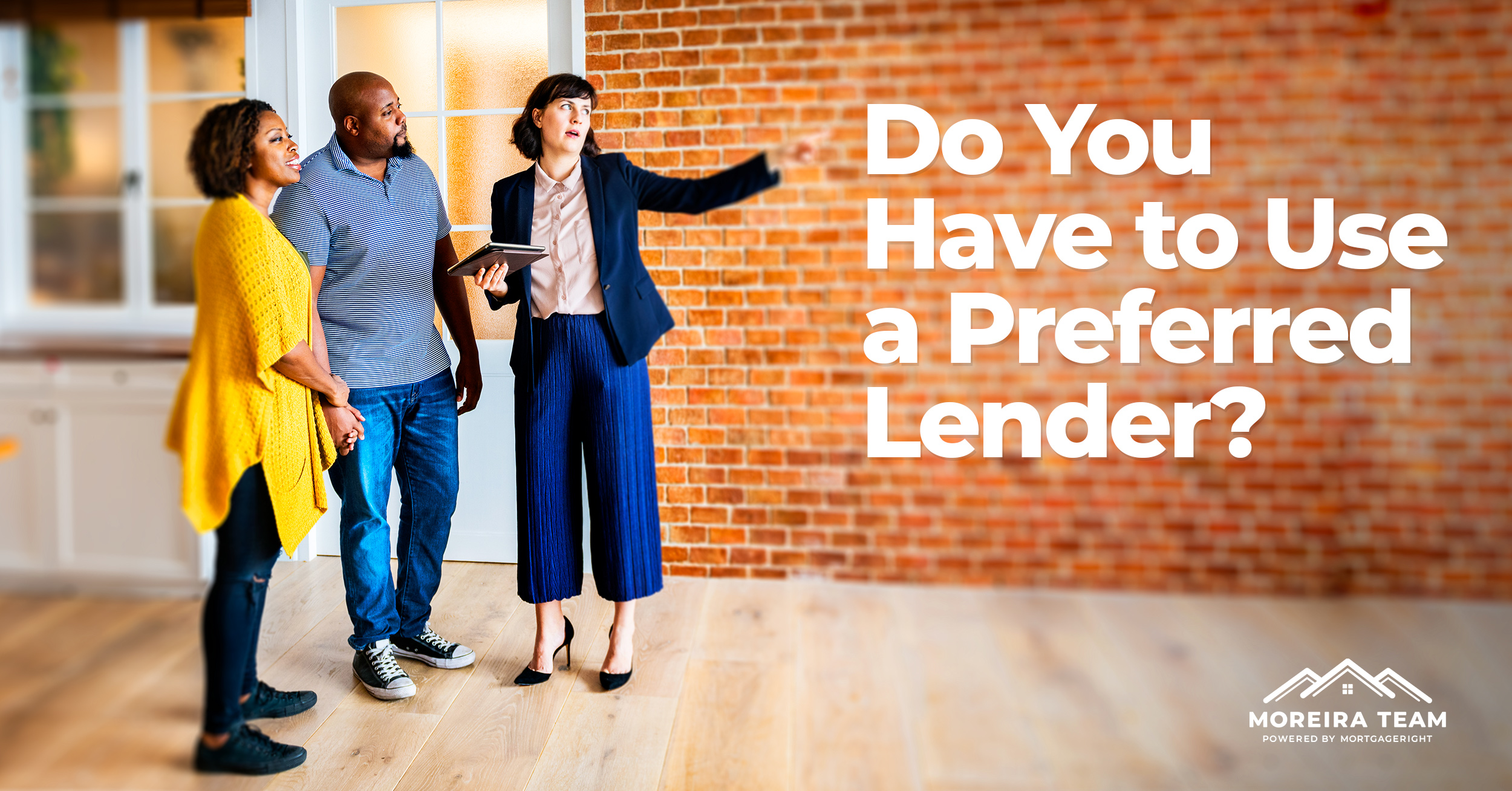 Do you have to use a preferred lender?