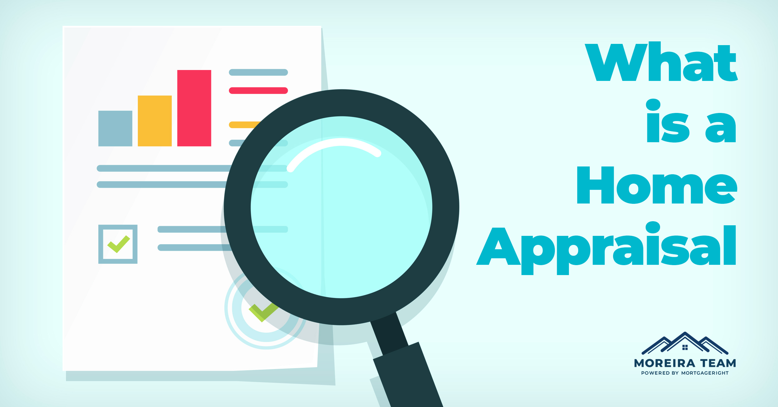 Why do You Need a Home Appraisal?